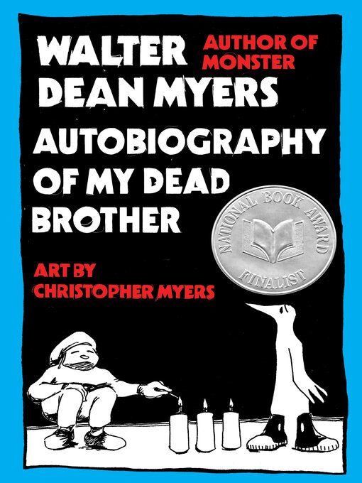 Title details for Autobiography of My Dead Brother by Walter Dean Myers - Available